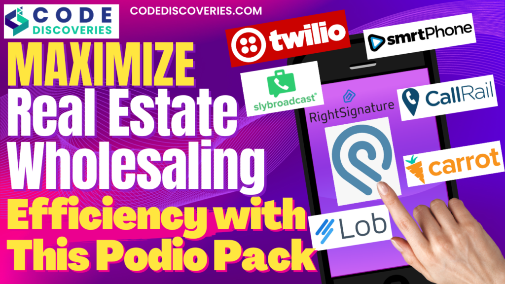 Maximize Real Estate Wholesaling Efficiency with This Podio Pack - Code Discoveries